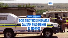 Dois ataques armados na África do Sul fazem pelo menos 27 mortos