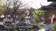 Ep.36 - Against the Current - English Sub