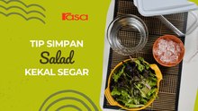 Tip Simpan Salad Kekal Segar