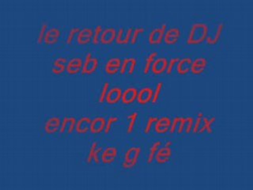 BIG remix  DJ seb