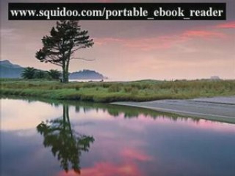 Top 3 Portable Ebook Readers