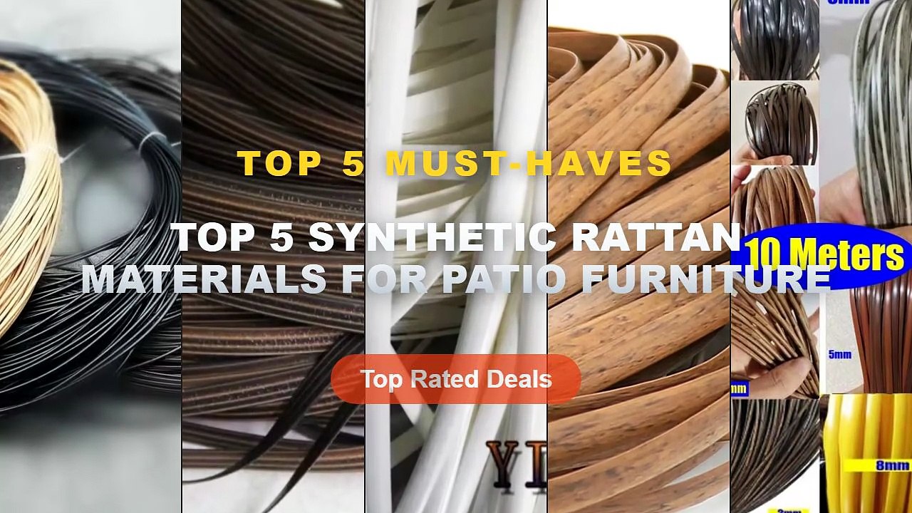 Why Everyone Is Buying Top 5 Synthetic Rattan Materials For Patio ...