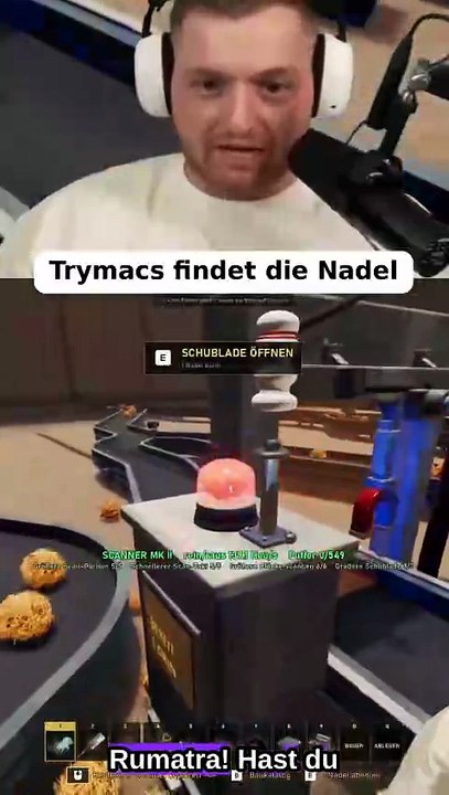 Trymacs findet die Nadel