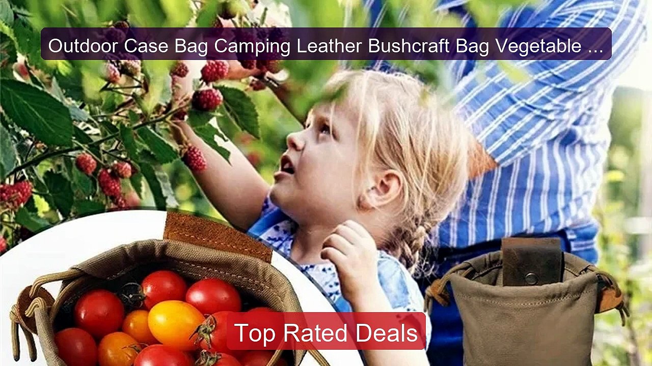 Outdoor Case Bag Camping Leather Bushcraft Bag Vegetable Harve... -- Best Buy 2026 | Great Quality!