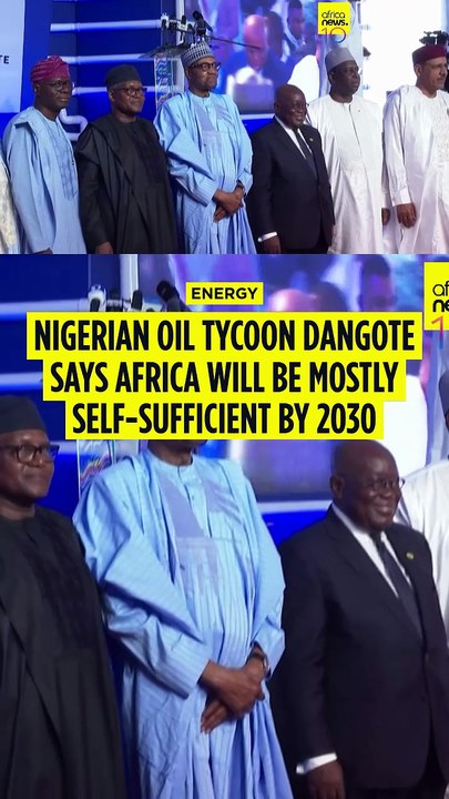 Nigerian oil tycoon Dangote says Africa will be mostly fuel self-sufficient by 2030