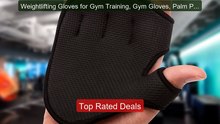 Weightlifting Gloves for Gym Training, Gym Gloves, Palm Protec... -- Hot Deal 2026 | Limited Offer!