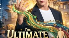 The Ultimate Son-in-Law | Full Series | Short Drama English