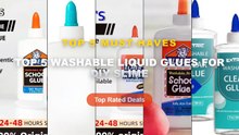 Amazing Top 5 Washable Liquid Glues For DIY Slime You Need To See - Clear Glue, Washable Liquid Glue, Slime Glues, Art C...