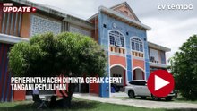 Kemendagri Siapkan Sanksi bagi Pemda yang Lambat Tangani Pemulihan Aceh