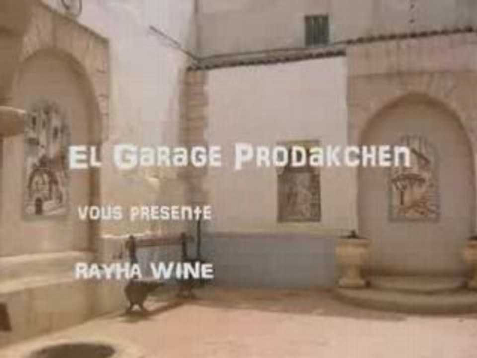 El Badji "RAYHA WINE" par El Makartany.