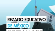 México tiene la mitad de trabajadores profesionistas que el promedio de la OCDE