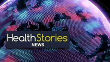 Health Stories news settembre