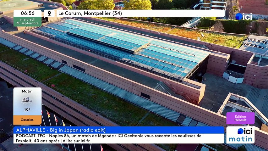 30/09/2026 - ICI Matin par ICI Hérault en vidéo