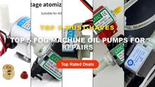 Best Top 5 Fog Machine Oil Pumps For Repairs on AliExpress | Review - SPM 20W Oil Pump Replacement for Fog Machine