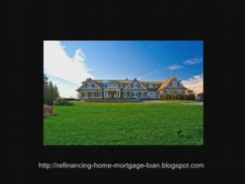 Refinancing Home Mortgage Loans