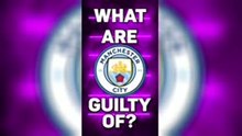 Manchester City's guilty verdict explained