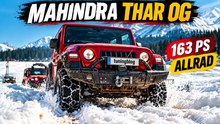 2027 Mahindra Thar OG: 330 Nm, Allrad und frische Technik im Check