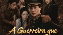 A Guerreira que Protege a Filha | Série Completa | Short Drama Português