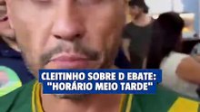 Cleitinho sobre debate: "Horário meio tarde"