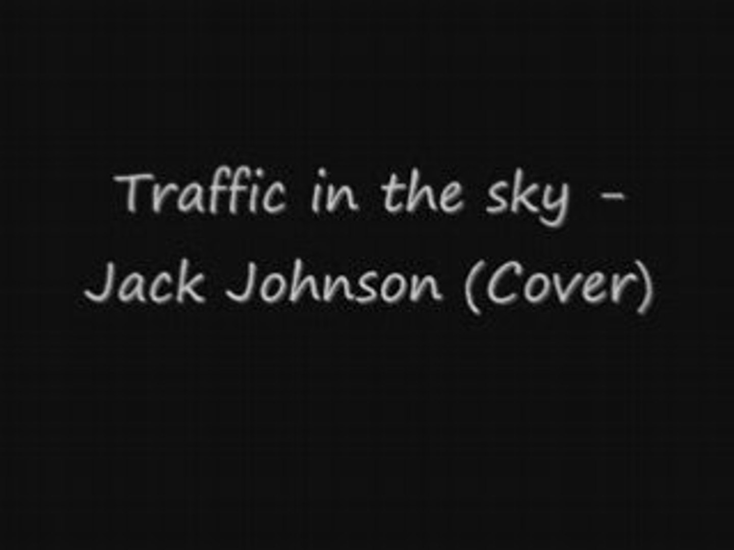 ⁣Jack Johnson - Traffic in the sky (Cover)