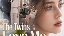 The Twins Love Me Too Late - FULL DRAMA MOVIE | Full Short Drama | English Sub 2026
