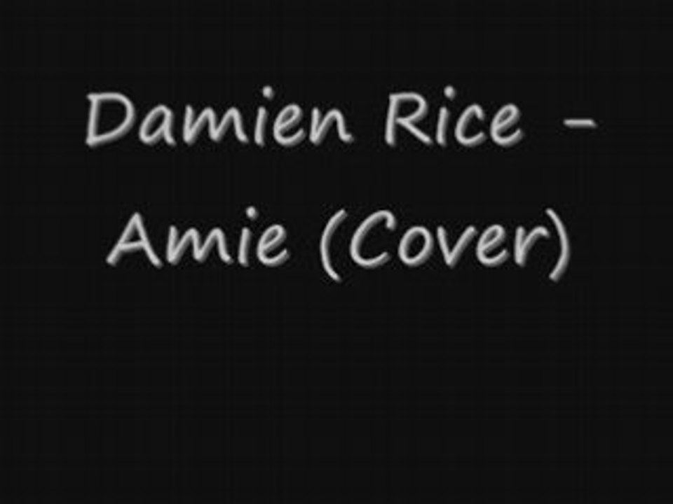 Damien Rice - Amie (Cover)