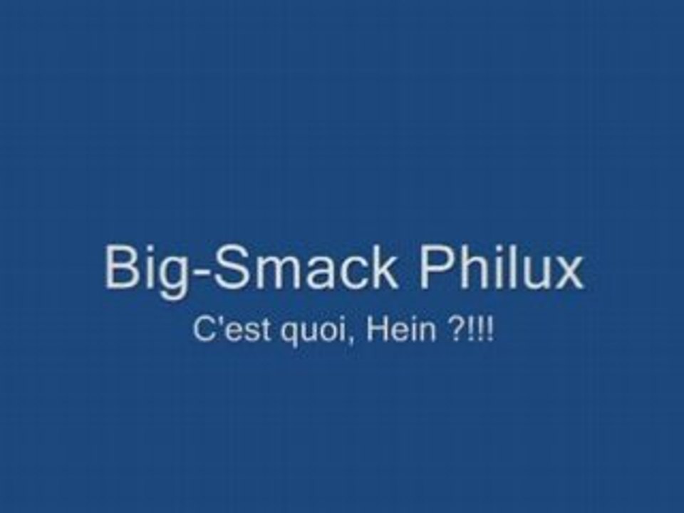 Kes K1 Big Smack ?????
