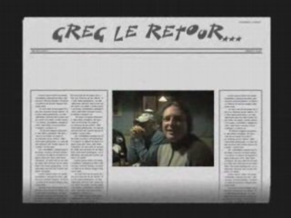 Greg, le retour