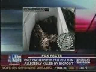 Fox news,Bigfoot Body FOUND in Georgia,13 August,2008