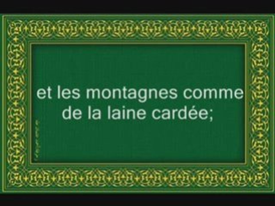 Sourate 101: Al Qari'ah (sourate Le Fracas)