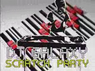 Dj galaxy-scratch party