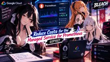 GSP1027 | Reduce Costs for Managed Service for Prometheus | Google Cloud
