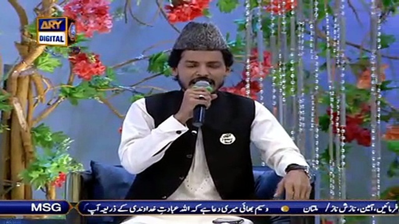 Shan-e-Iftar - Segment: Middath-e-Rasool(S.A.W.W) - 9th May 2021 ...