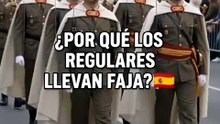 ¿Por qué los Regulares llevan faja?