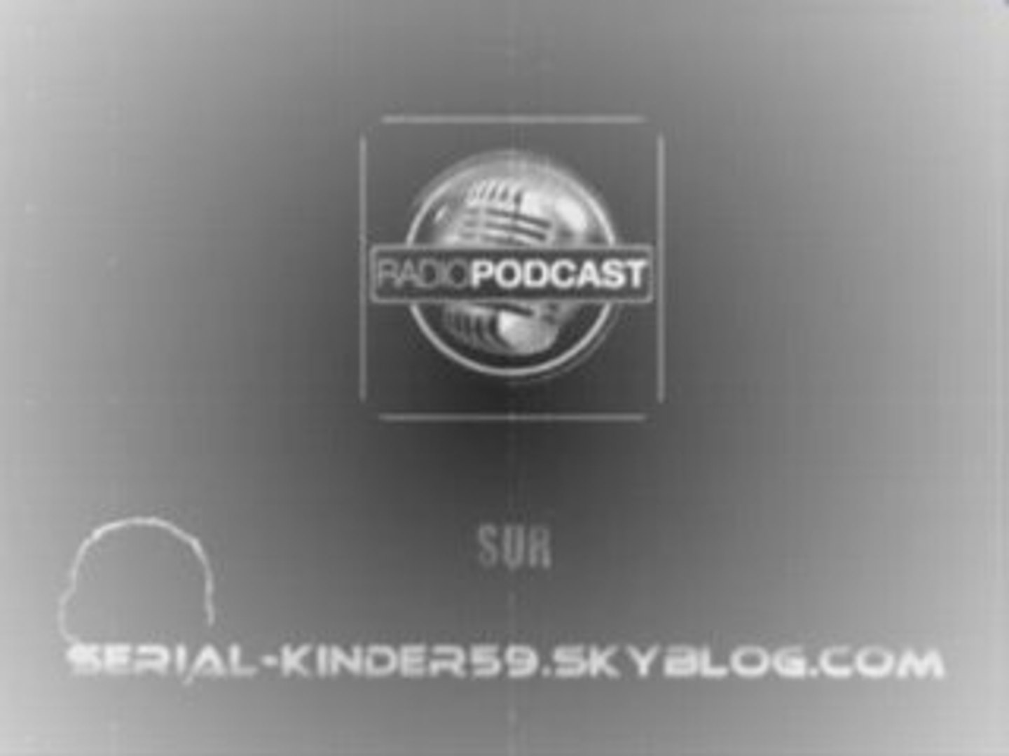 Radio podcast - Titi et Fifounet / Serial-Kinder - Vidéo Dailymotion