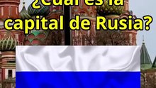 ¿Cuál es la capital de Rusia? #rusia #curiosidades