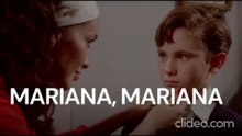 Mariana, Mariana (1987) pelicula completa español latino