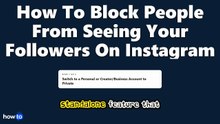 How to block people from seeing your followers on instagram (Step by Step)