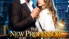 The New Professor Is My Abandoned Alpha?!