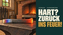 Stahl anlassen: Warum der harte Meißel wieder ins Feuer kommt