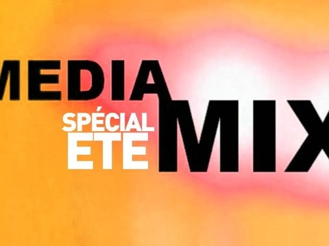 Mediamix 32 | 17 aout 2008 - Spécial Été