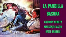 La pandilla basura 1987 - HD 1080