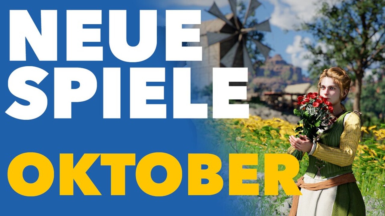 Monatsvorschau - Neue Spiele im Oktober für PC & Konsolen