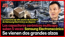 Samsung acelera con HBM4: la razón real; MLCC x5 para 2028: gana Samsung Electro-Mechanics
