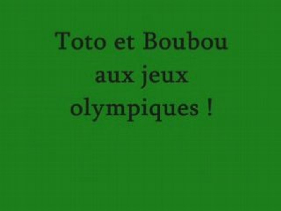 videos des JO de toto et boubou