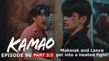 Kamao: Makmak and Lance get into a heated fight! (Episode 96 – Part 3/3)