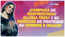 ¡Campaña de desprestigio! Gloria Trevi hace bien en defender su nombre ante editorial