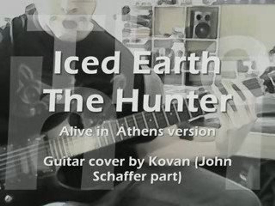 Iced Earth - The Hunter guitar cover