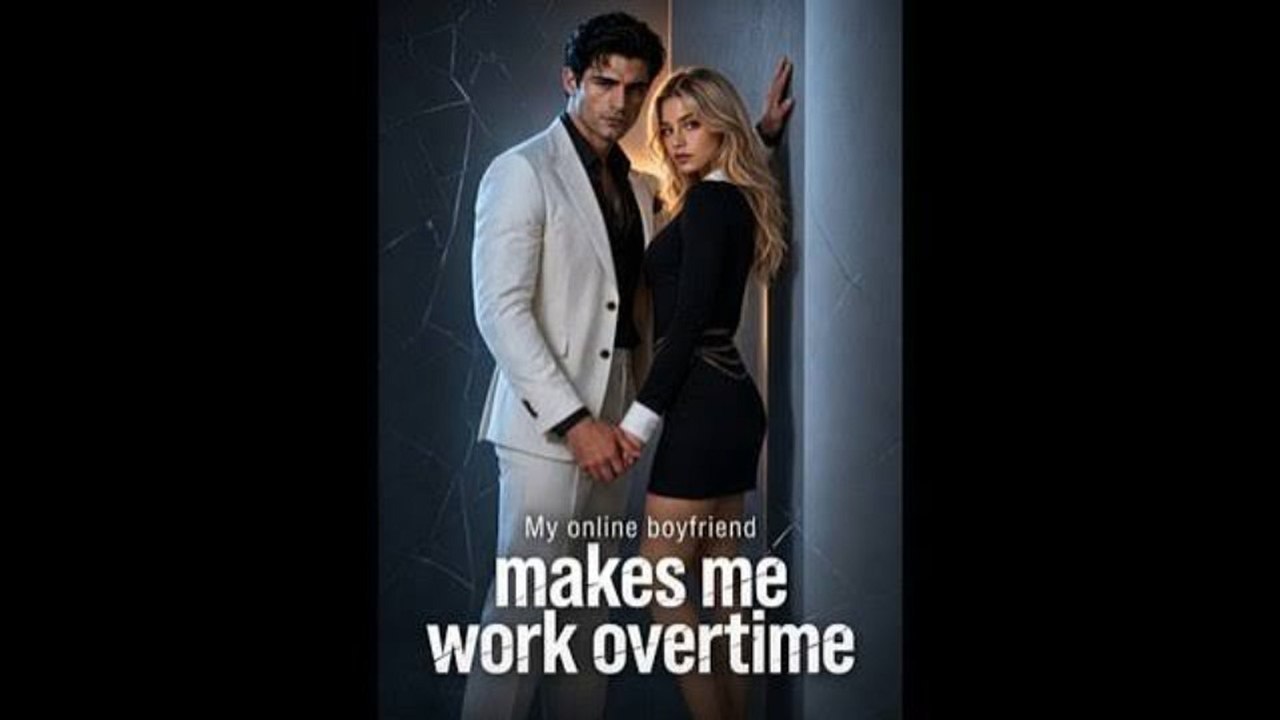 My online boyfriend makes me work overtime Mini | Full Short Drama | English Sub 2026