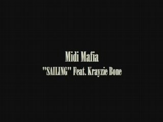 Krayzie Bone "SAILING" Produced By MIDI Mafia